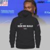Buffalo Football Now We Build Year 2 Fan Hoodie