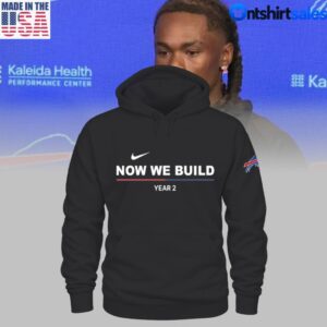 Buffalo Football Now We Build Year 2 Fan Hoodie