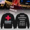 Cross Typography God Blesses Those Who Bless Others Sweatshirt