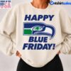 Happy Blue Friday Seattle Seahawks T Shirt 1