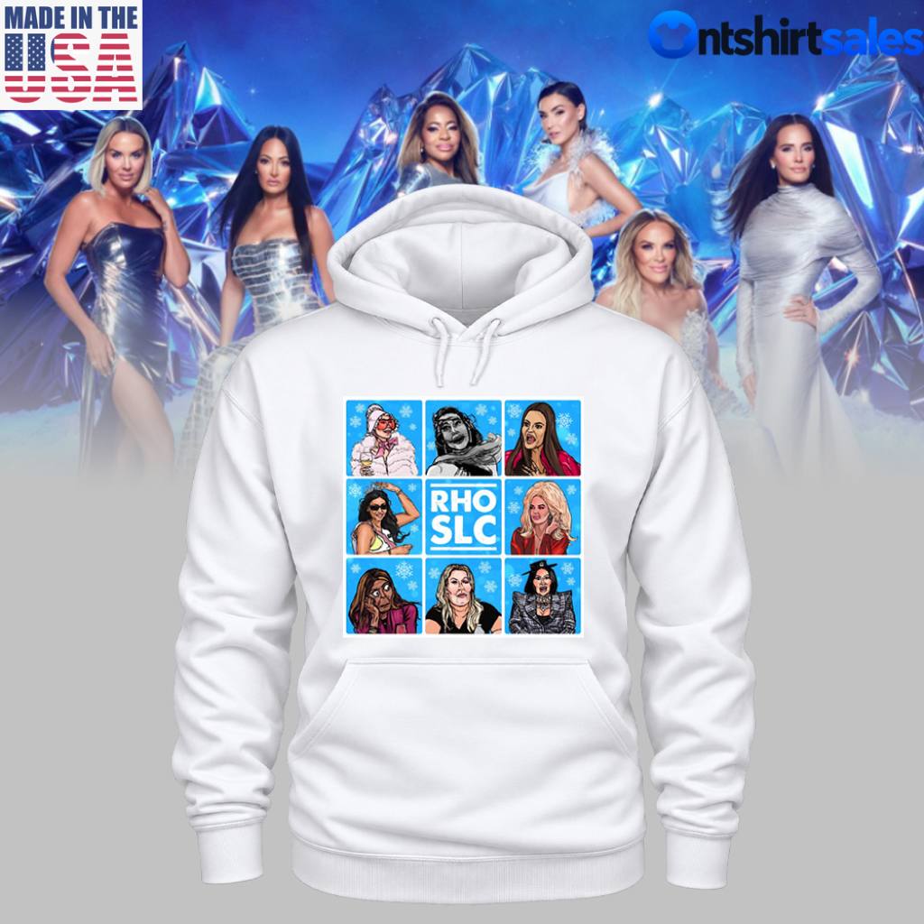 Real Housewives Salt Lake City RHOSLC Bravo Reality TV Hoodie 4 Real Housewives Salt Lake City RHOSLC Bravo Reality TV Hoodie